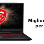 Miglior notebook per gaming